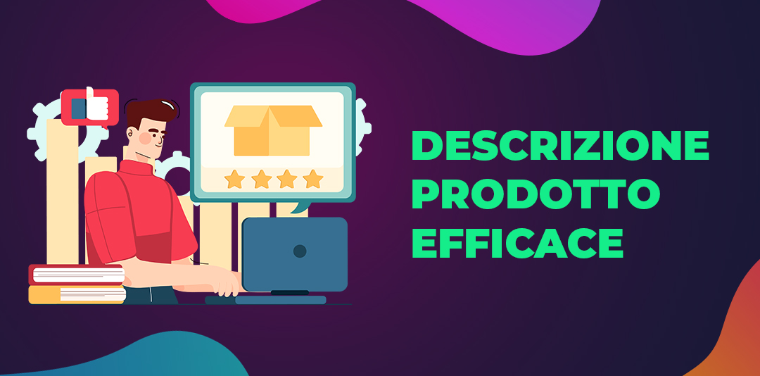 Come creare una product description adatta per i tuoi prodotti