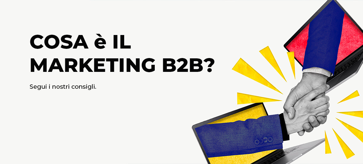 marketing b2b: le strategie da provare